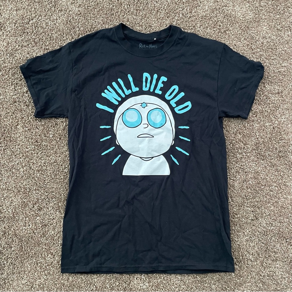 Rick and Morty T-Shirt (Medium) “I WILL DIE OLD”